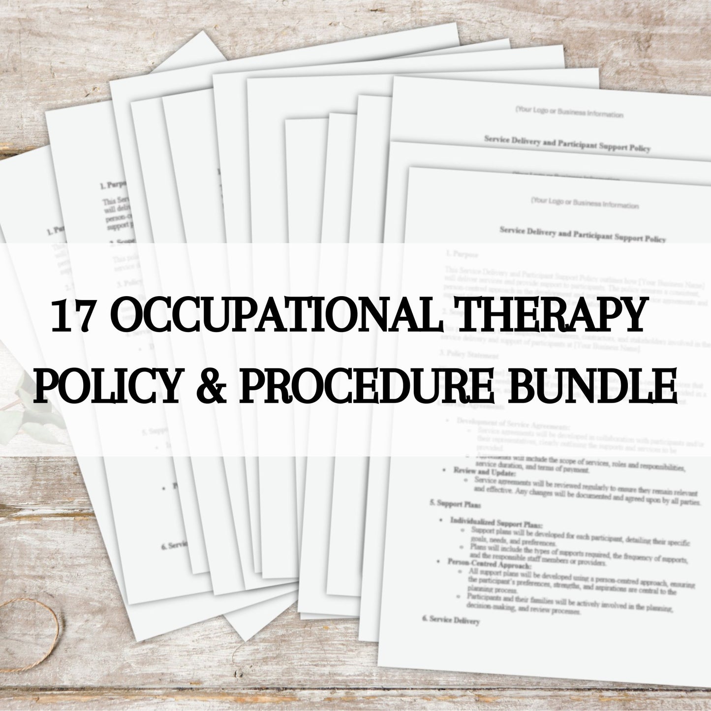 Occupational Therapy Policy & Procedure Bundle Template