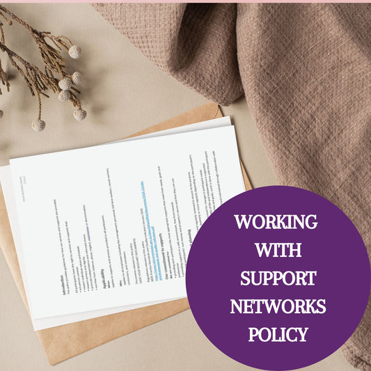 Working with Support Networks Policy Template